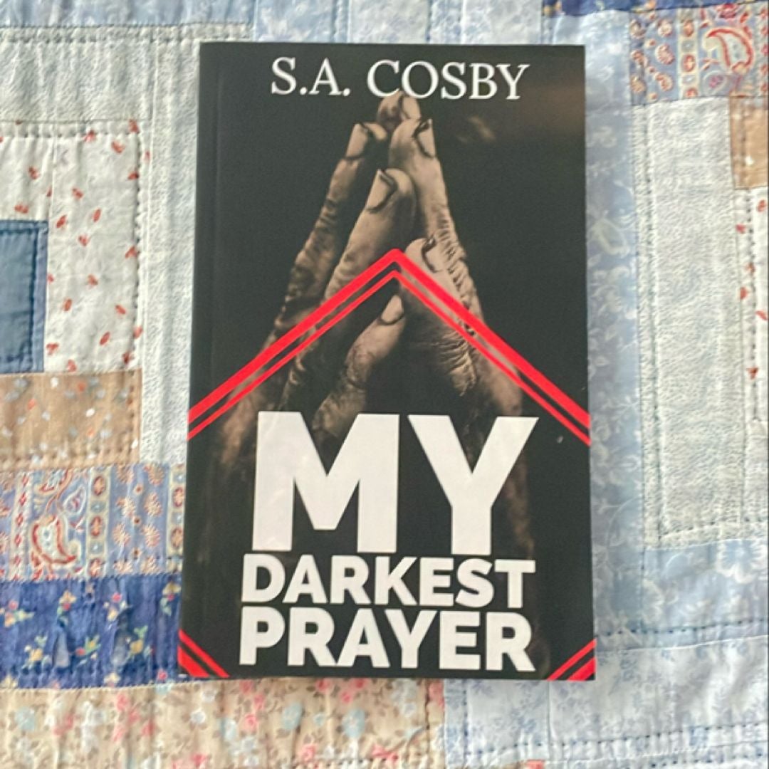 My Darkest Prayer