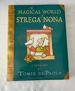The Magical World of Strega Nona: a Treasury