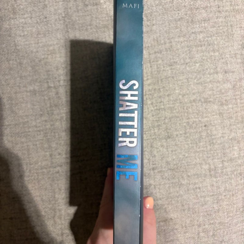 Shatter Me