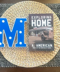 Exploring Home (Signed Copy)