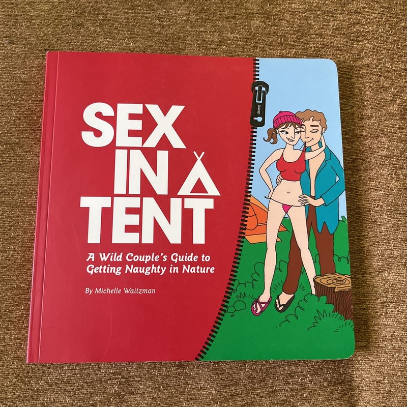 Sex in a Tent