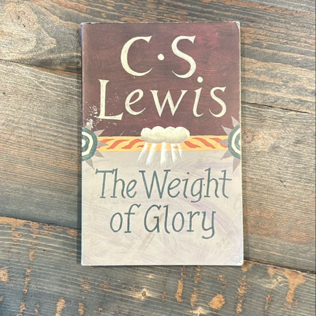 The Weight of Glory