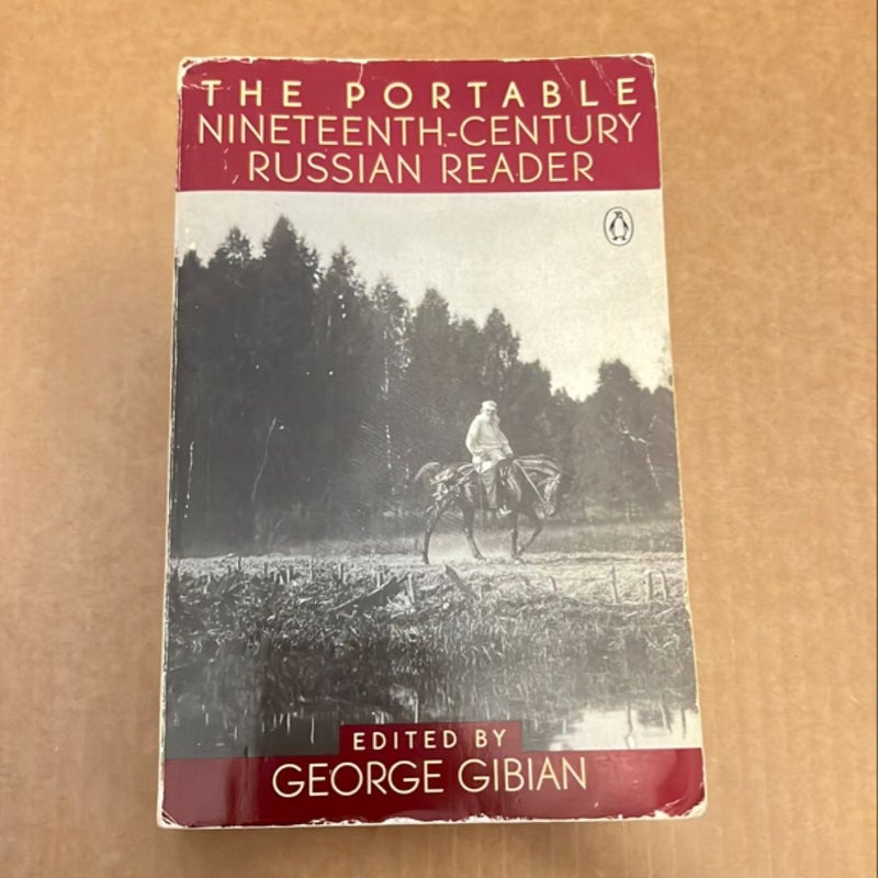 The Portable Nineteenth-Century Russian Reader