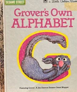 Grover’s Own Alphabet 