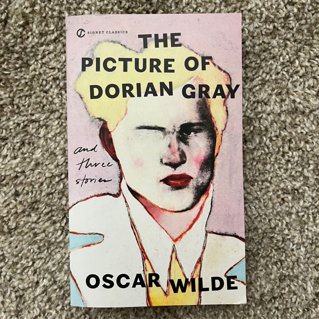 The Picture of Dorian Gray and Three Stories