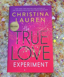 The True Love Experiment