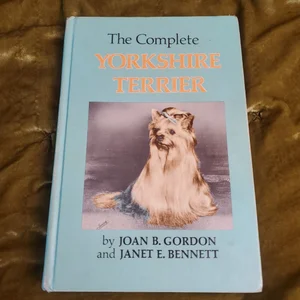 Complete Yorkshire Terrier