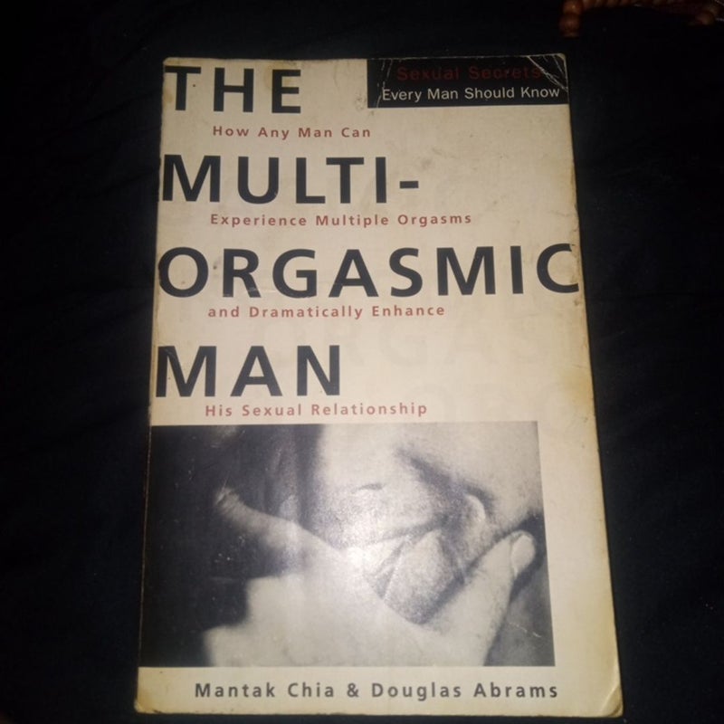 The Multi-Orgasmic Man