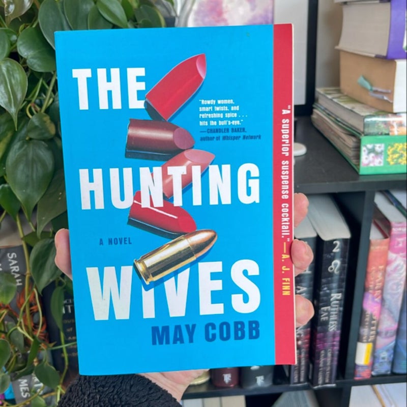 The Hunting Wives