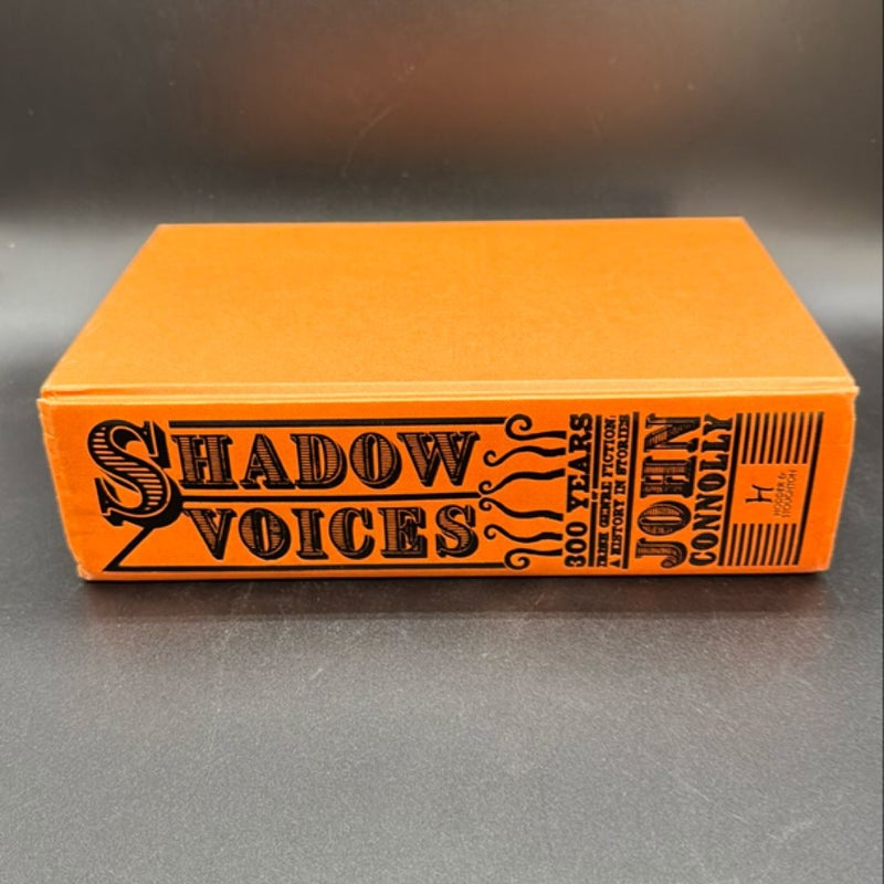 SIGNED Shadow Voices