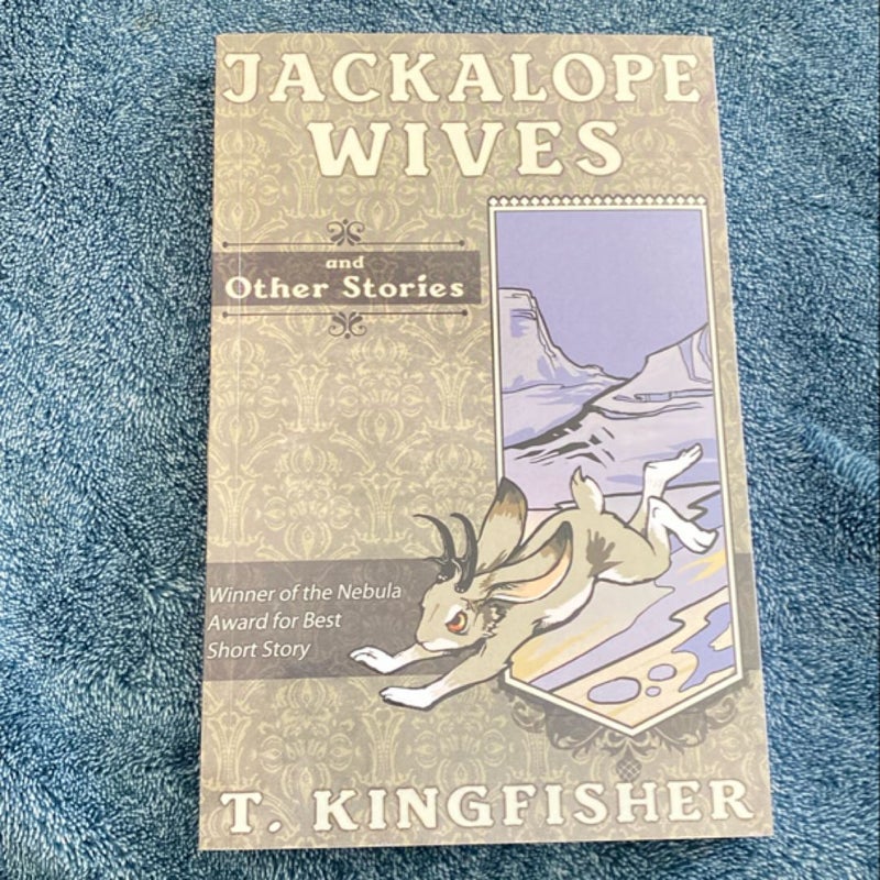 Jackalope Wives and Other Stories