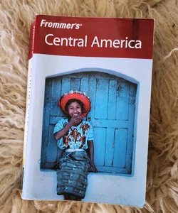 Frommer's Central America