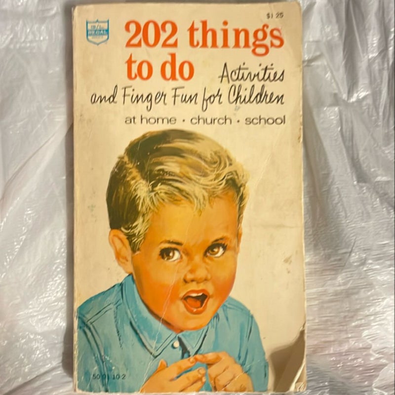Two Hundred Two Things to Do