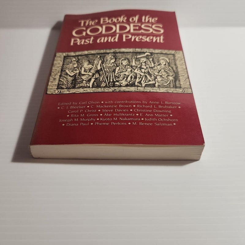The Book of the Goddess Past and Present 