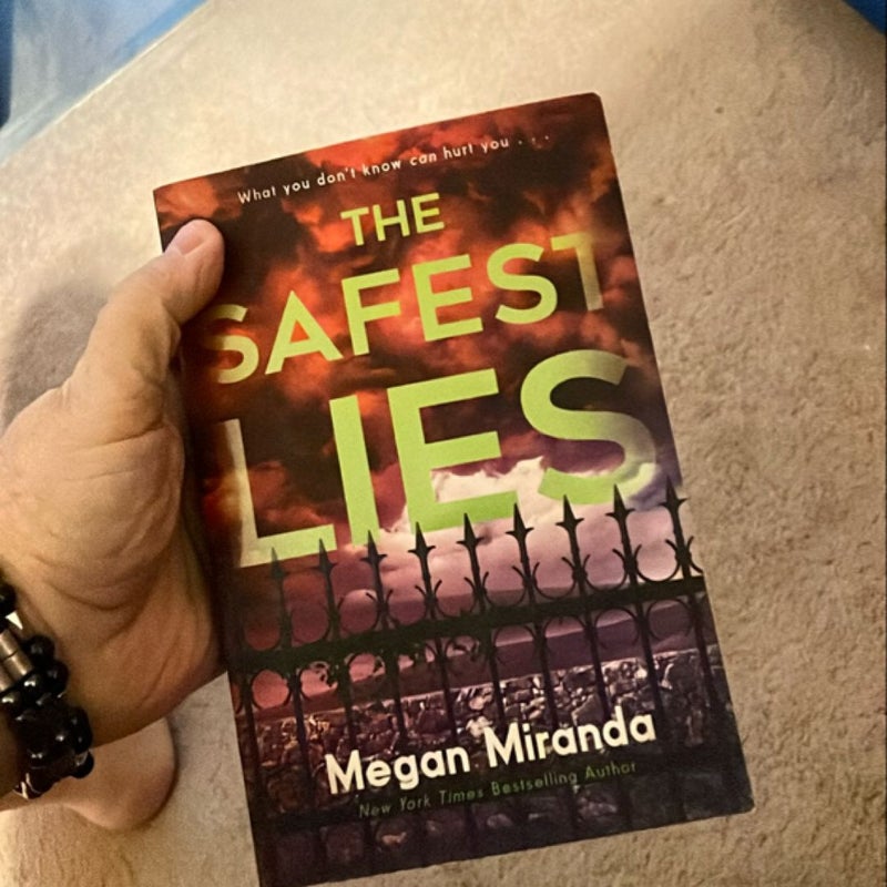 The Safest Lies