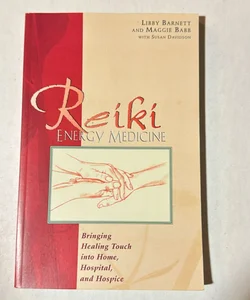 Reiki Energy Medicine