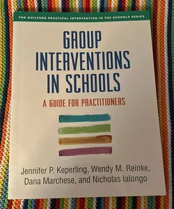 Group Interventions in Schools