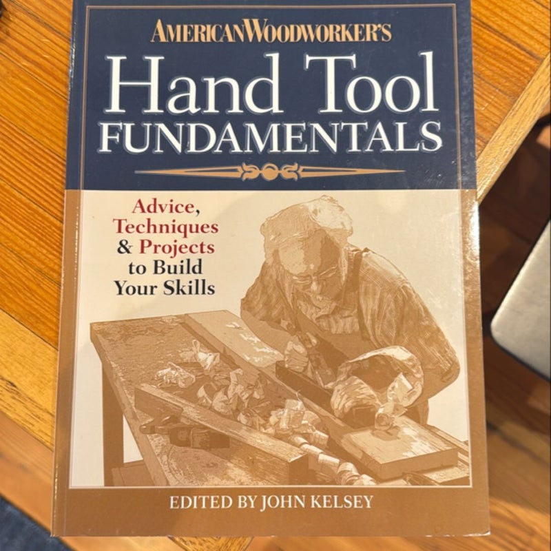 Hand Tool Fundamentals