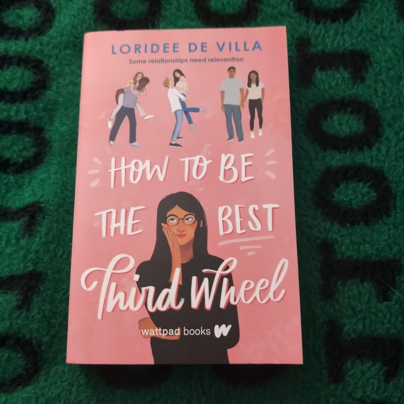 How to Be the Best Third Wheel