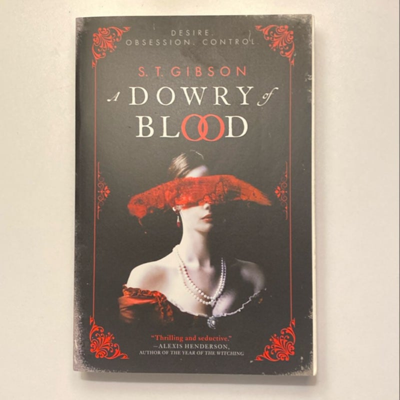 A Dowry of Blood