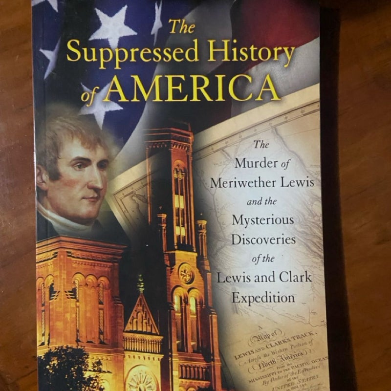 The Suppressed History of America