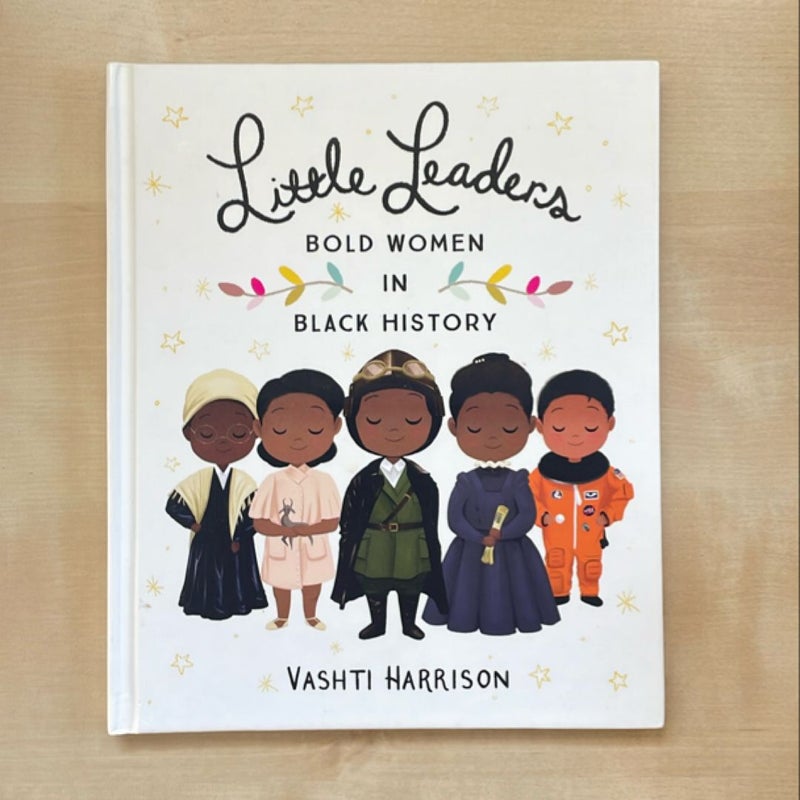 Little Leaders: Bold Women in Black History