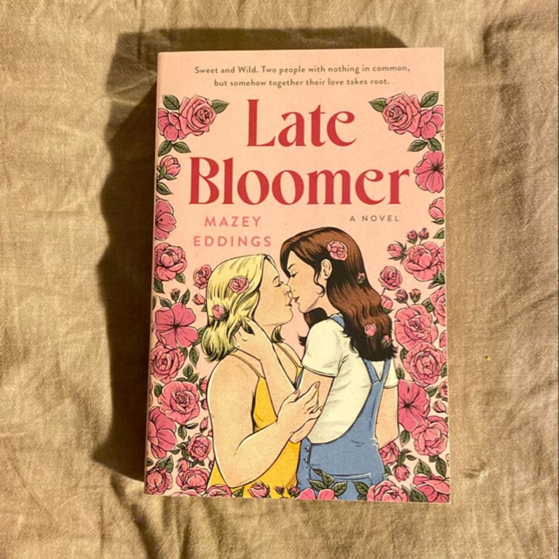 Late Bloomer