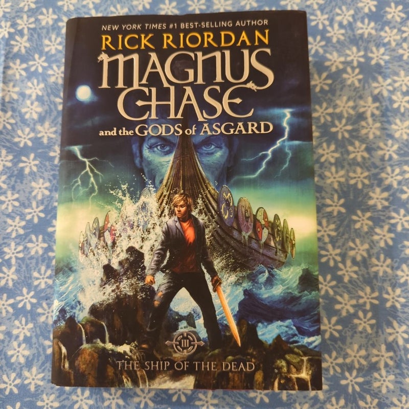 Magnus Chase and the Gods of Asgard Book 3, The Ship of the Dead