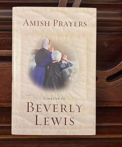 Amish Prayers