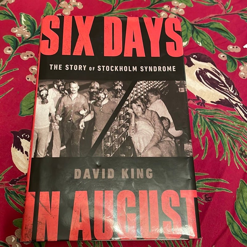 Six Days in August