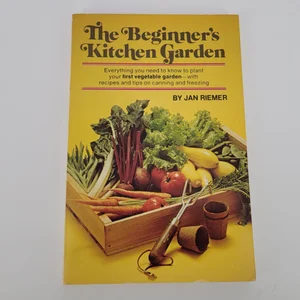 The Beginner's Kitchen Garden