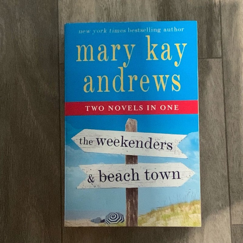 The Weekenders & Beach Town