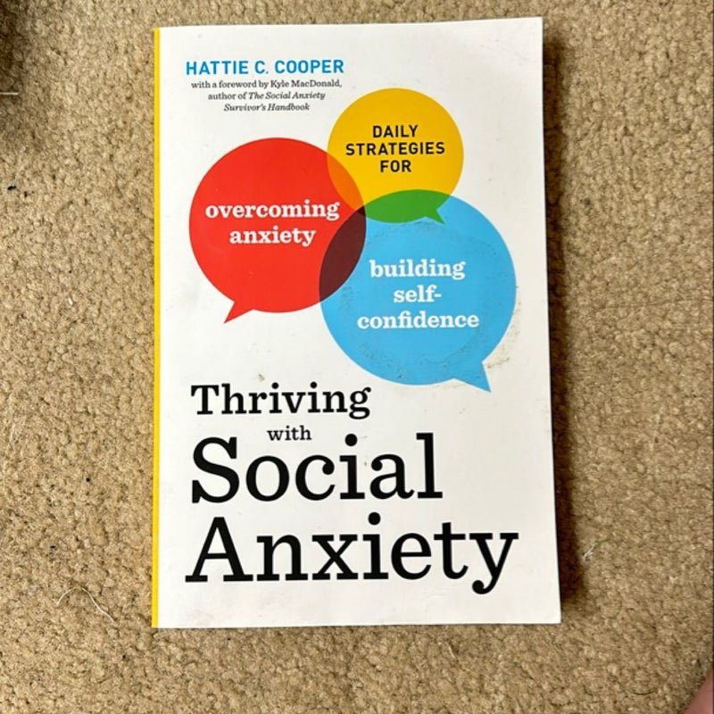 Thriving with Social Anxiety