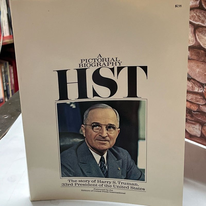 A Pictorial Biography HST Harry S. Truman by David S. Thompson, 1973 Softcover