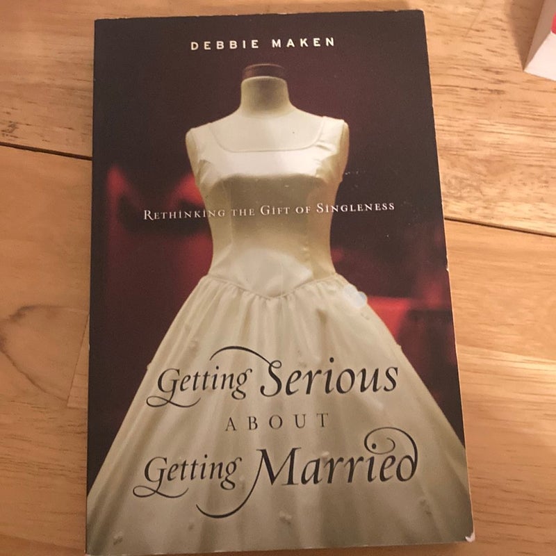 Getting Serious about Getting Married