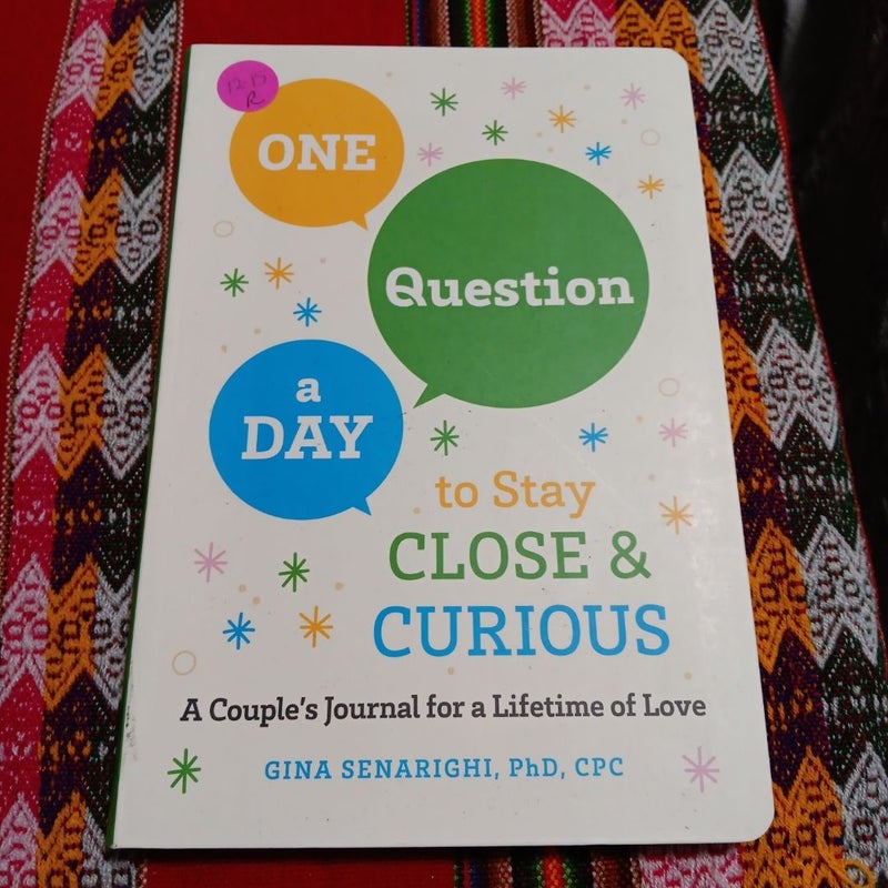 One Question a Day to Stay Close and Curious A1