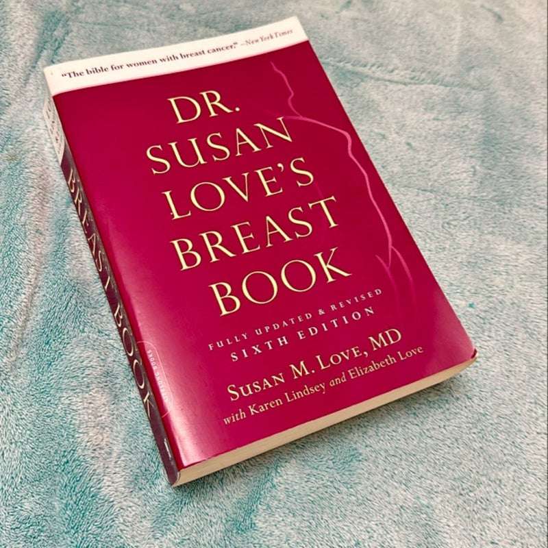 Dr. Susan Love's Breast Book