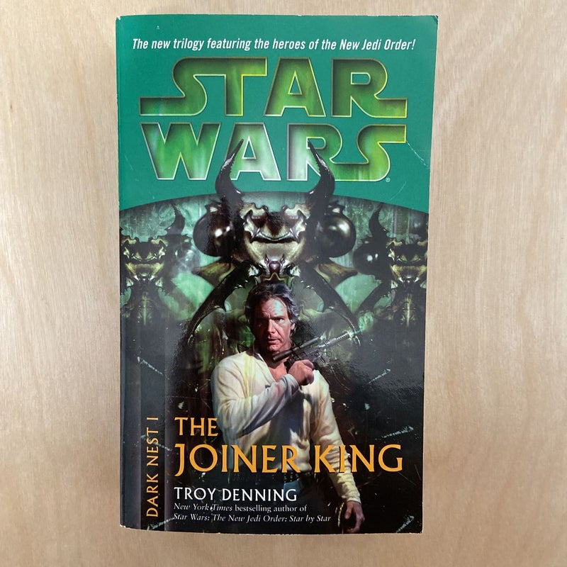 Star Wars The Joiner King (The Dark Nest Trilogy)