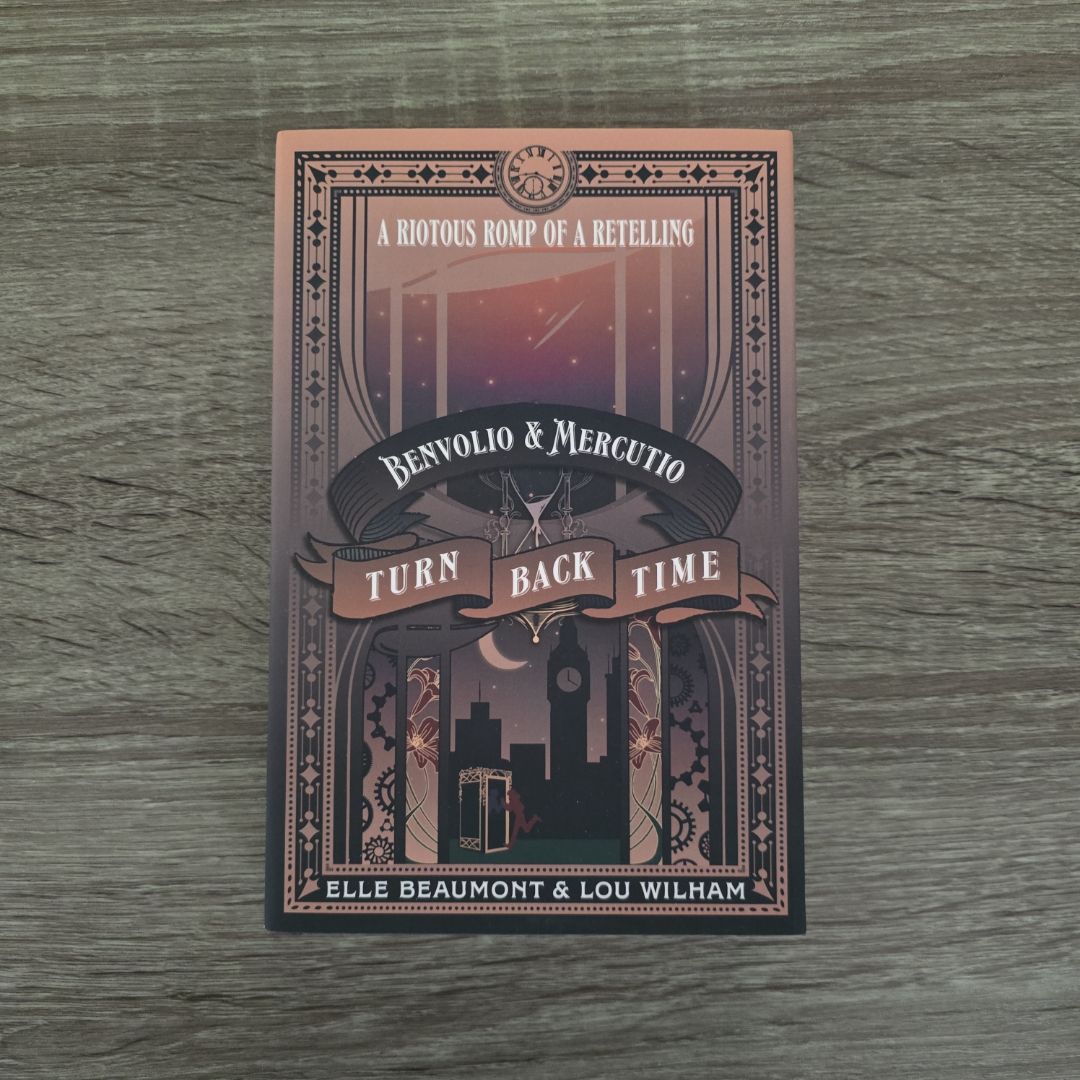 Benvolio & Mercutio Turn Back Time
