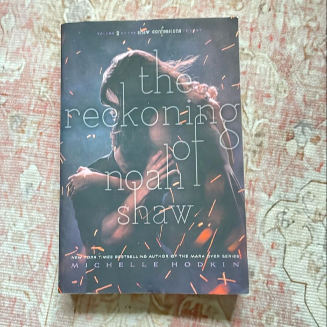 The Reckoning of Noah Shaw