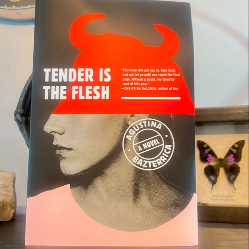 Tender Is the Flesh