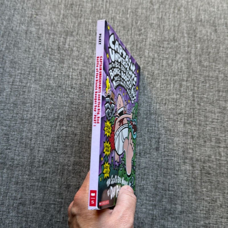 Captain Underpants and the Big, Bad Battle of the Bionic Booger Boy