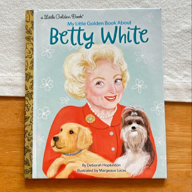 My Little Golden Book about Betty White