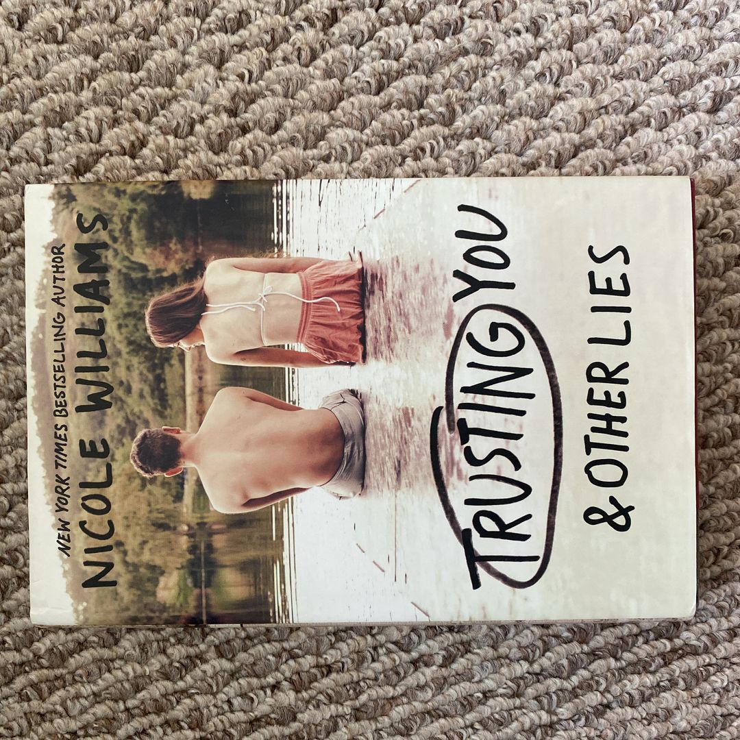 Trusting You and Other Lies