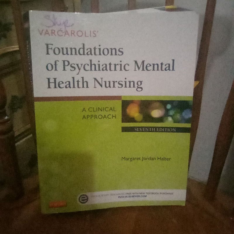 Varcarolis' Foundations of Psychiatric Mental Health Nursing