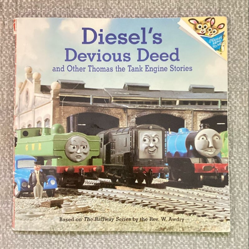 Diesel's Devious Deed and Other Thomas the Tank Engine Stories