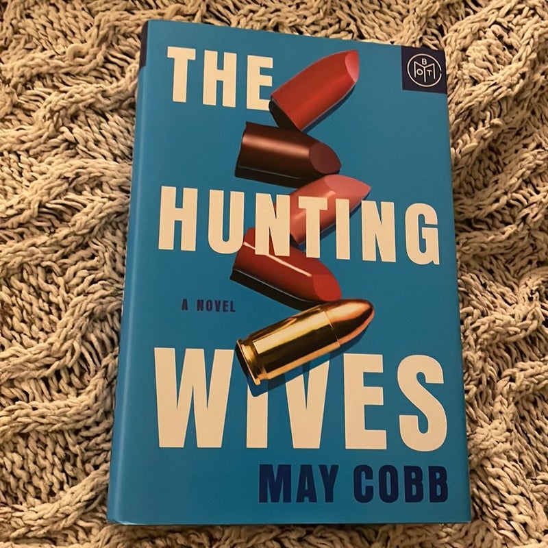 The Hunting Wives