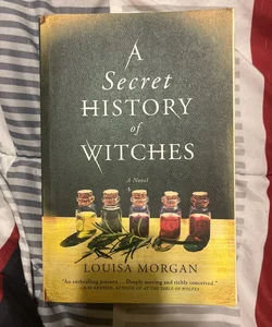 A Secret History of Witches