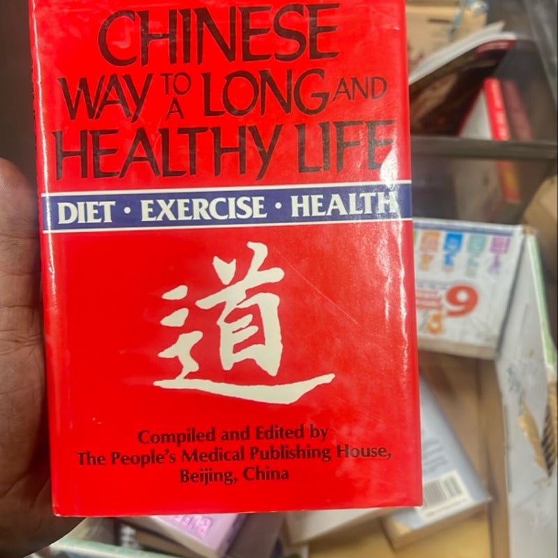 The Chinese Way to a Long and Healthy Life