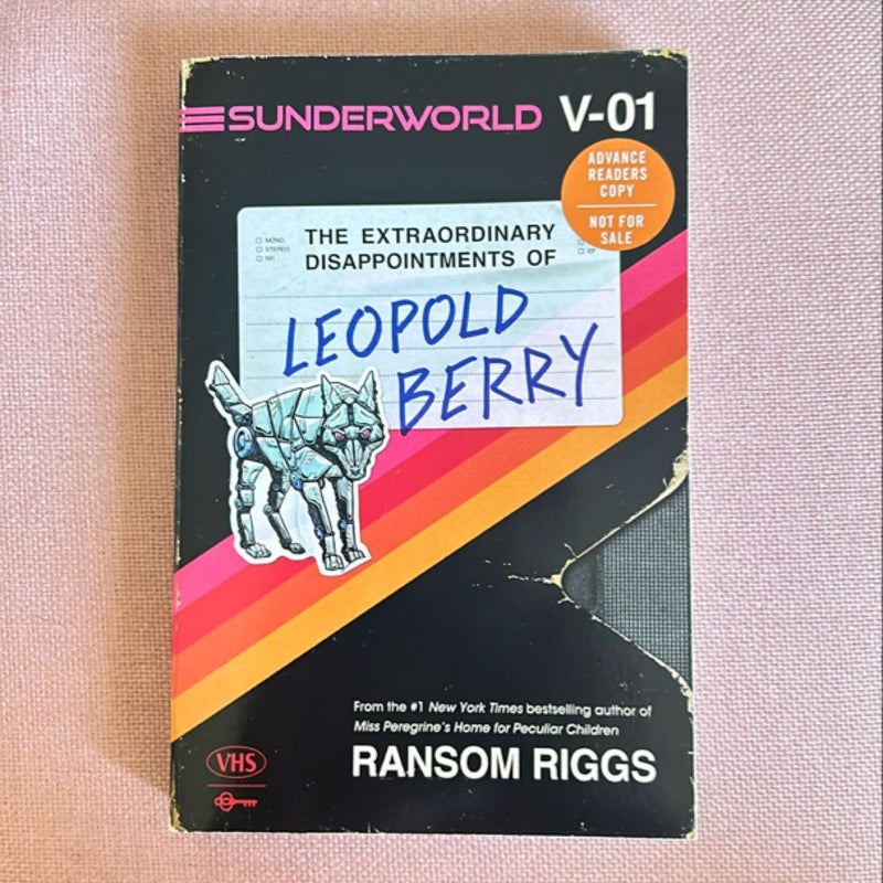 Sunderworld, Vol. I: the Extraordinary Disappointments of Leopold Berry